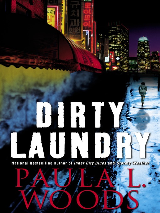 Title details for Dirty Laundry by Paula L. Woods - Available